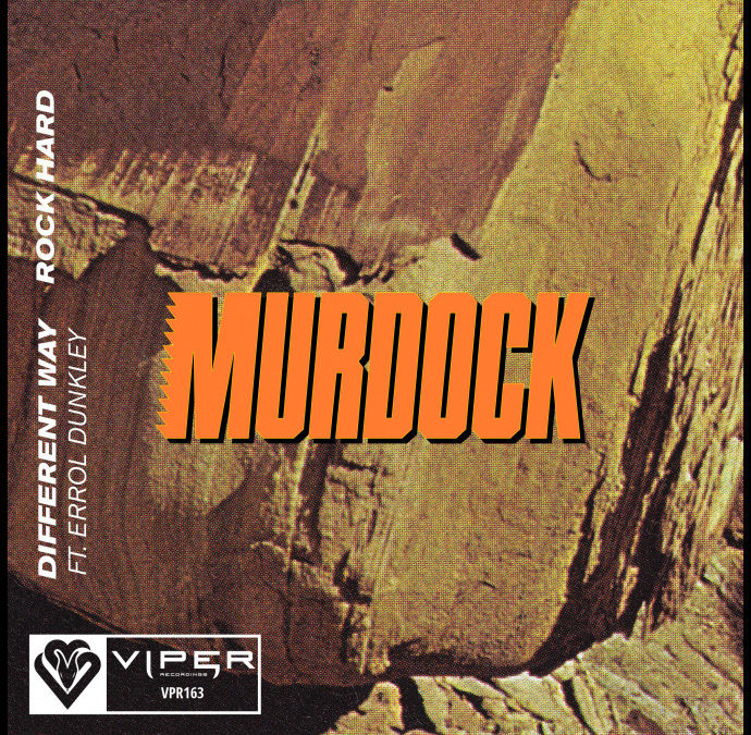 MURDOCK – DIFFERENT WAY / ROCK HARD