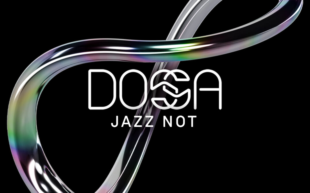 Dossa – Jazz Not [VPR337]